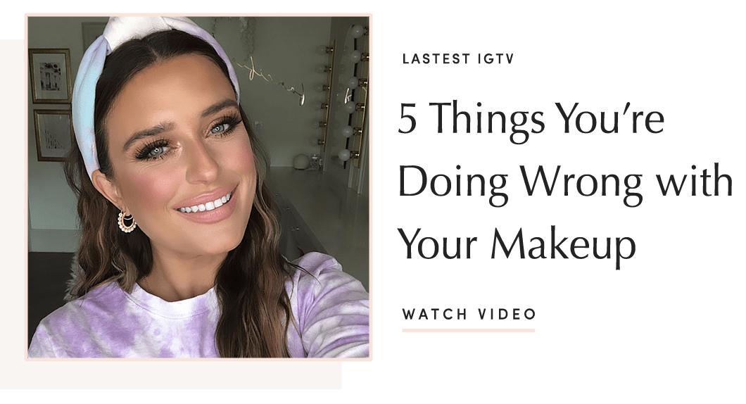 5 Things You're Doing Wrong with Your Makeup